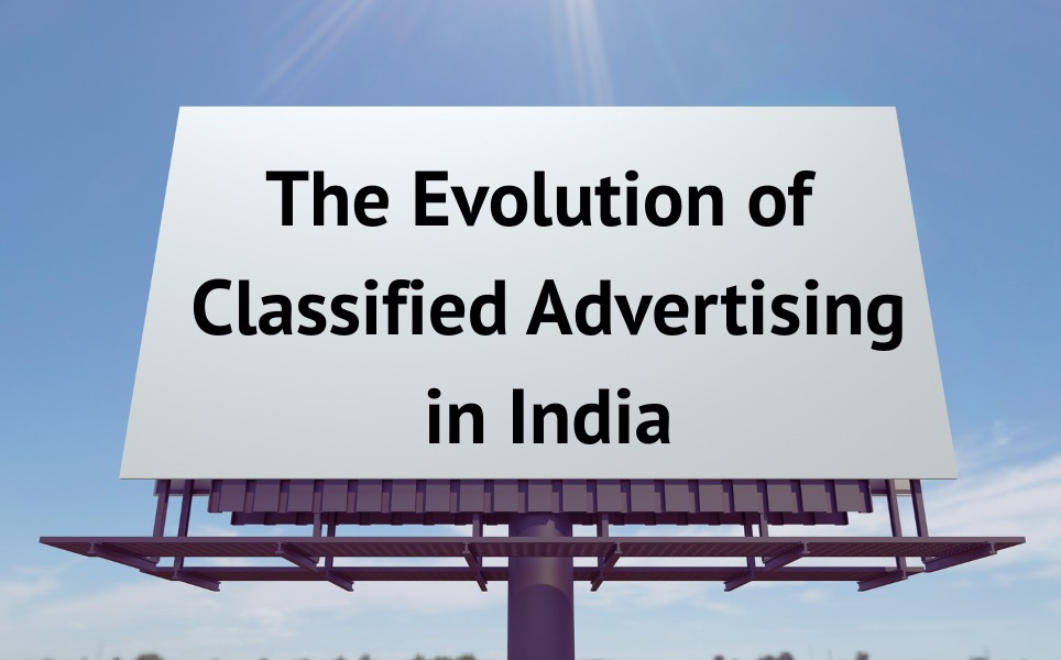 The Evolution of Classified Advertising in India