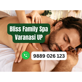 🌸 Discover True Relaxation at Bliss Family Spa – Top Wellness Massage Centre in Varanasi