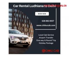 Book Ludhiana to Delhi Taxi Service with Chiku Cab