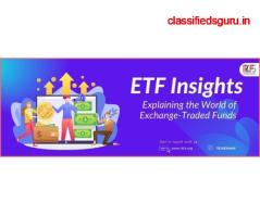 Invest Smarter, Not Harder: Explore ETF Funds Now!