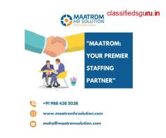 "Maatrom: Your Premier Staffing Partner”