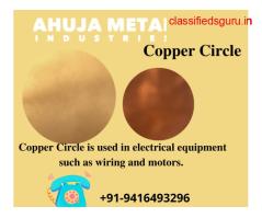 Find Best Copper Circle Manufacturer 